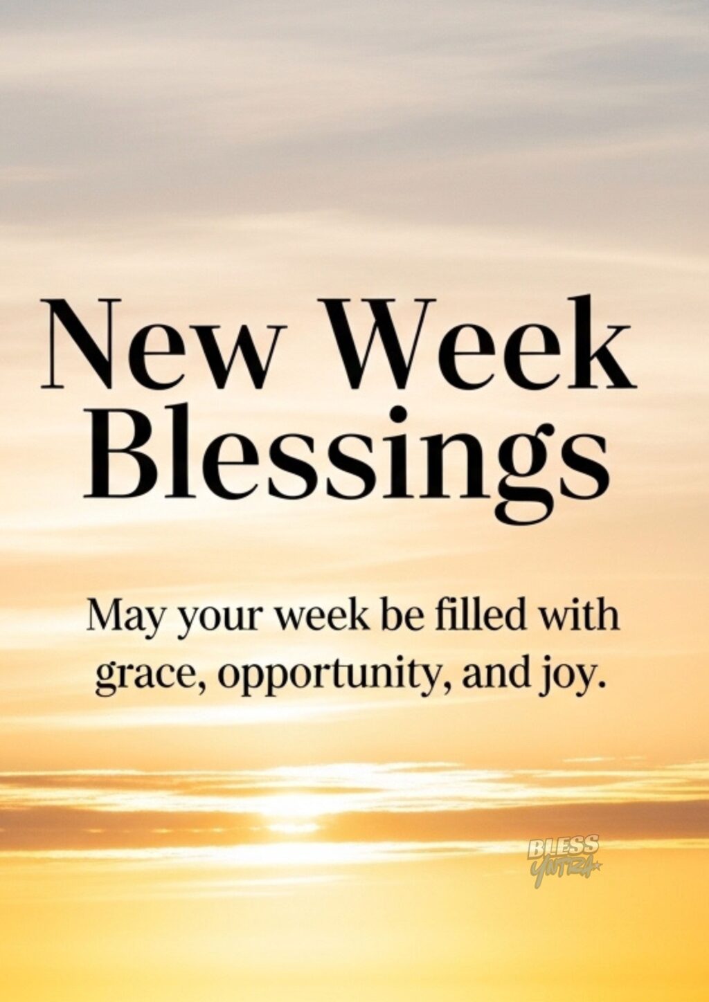 new-week-blessings