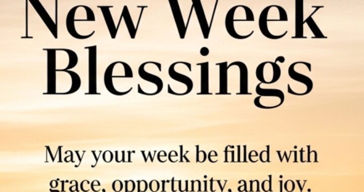 new-week-blessings