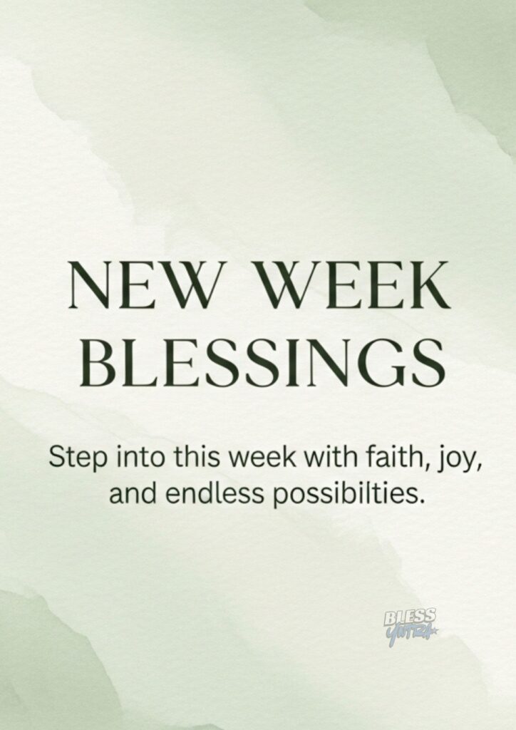 new-week-blessings-quotes