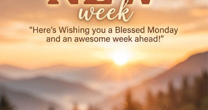 new-week-blessings