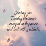 tuesday-afternoon-blessings